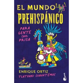 el mundo prehispánico...