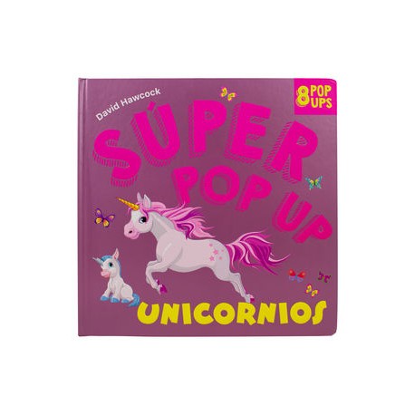 súper pop up. unicornios...