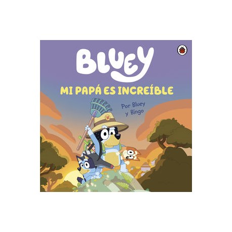 bluey. mi papá es...