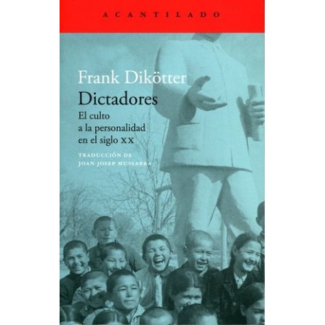 dictadores. el culto a la...