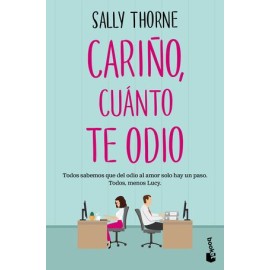cariño, cuánto te odio