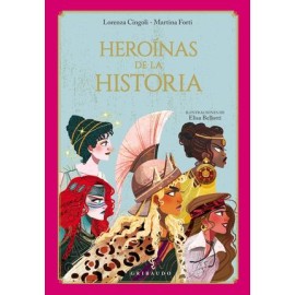 heroínas de la historia...