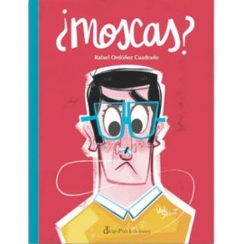 ¿moscas?