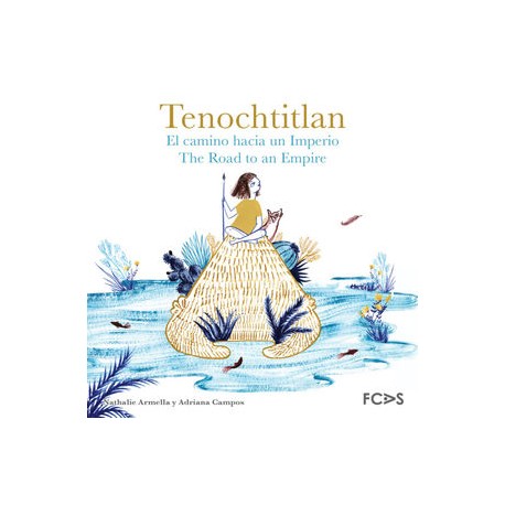 tenochtitlan. el camino...