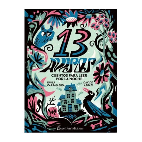 13 avisos. cuentos para...