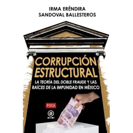 corrupción estructural....