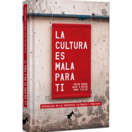 la cultura es mala para...