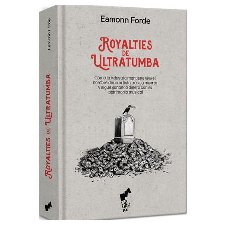royalties de ultratumba /...