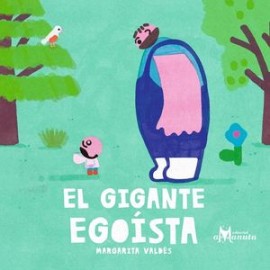el gigante egoísta / pd.