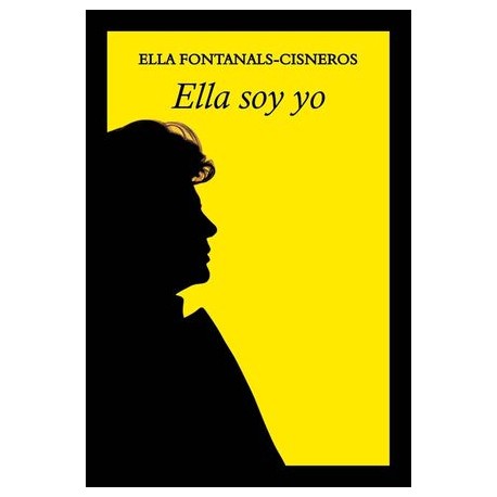 ella soy yo