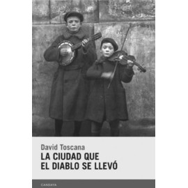 la ciudad que el diablo...