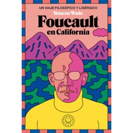 foucault en california....