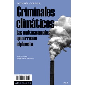 criminales climáticos....