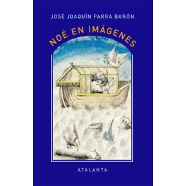 noé en imágenes / pd.