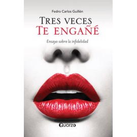 tres veces te engañé....