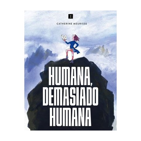 humana, demasiado humana