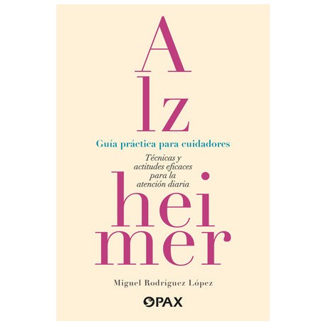 alzheimer. guia practica...