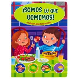 ¡somos lo que comemos! /...