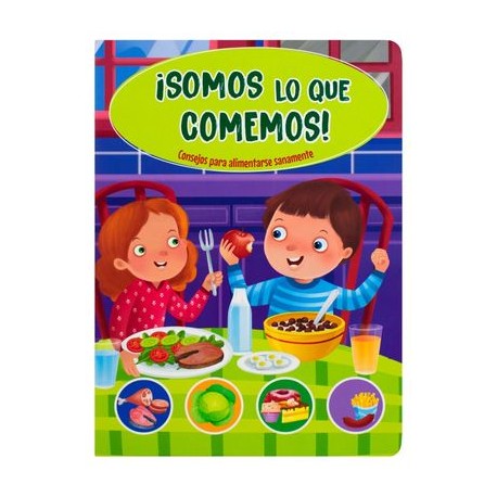 ¡somos lo que comemos! /...