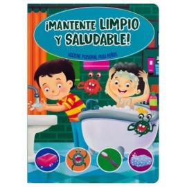 ¡mantente limpio y...