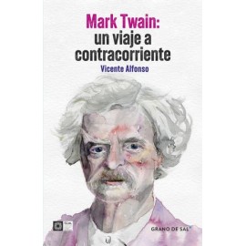 mark twain. un viaje a...