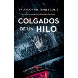 colgados de un hilo. las...