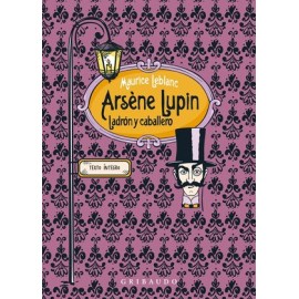 arsene lupin, ladrón y...