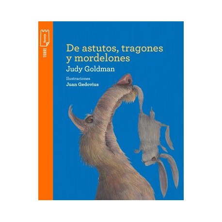 de astutos tragones y...