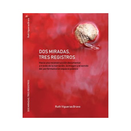 dos miradas, tres registros