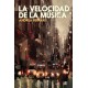 la velocidad de la musica