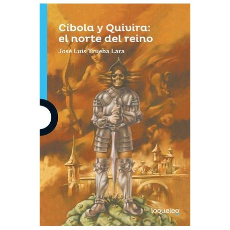 cíbola y quivira. el...