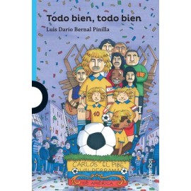 todo bien, todo bien