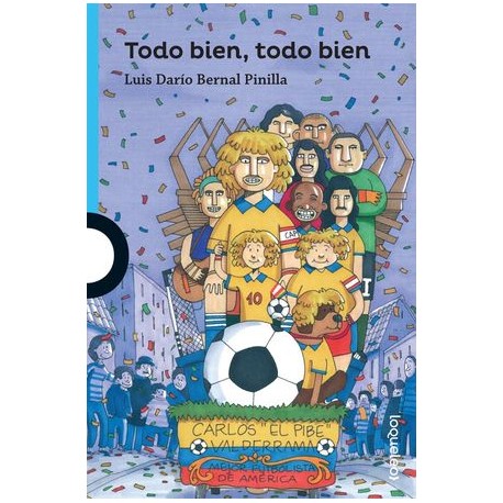 todo bien, todo bien