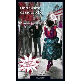 una visita al siglo xix