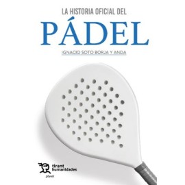 la historia del pádel