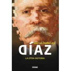 díaz. la otra historia