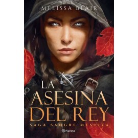 la asesina del rey /...