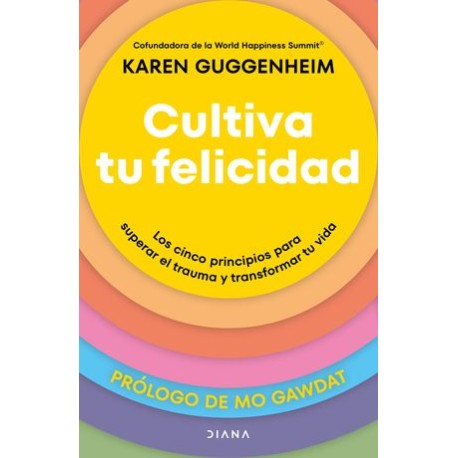 cultiva tu felicidad