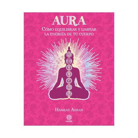 aura. cómo equilibrar y...