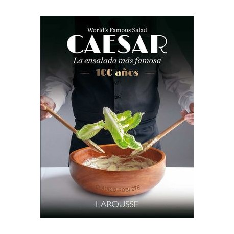 caesar. la ensalada más...