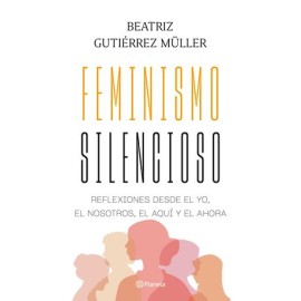 feminismo silencioso....