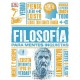 filosofía para mentes...