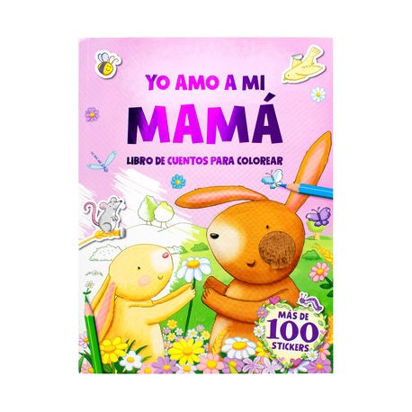yo amo a mi mamá. libro...